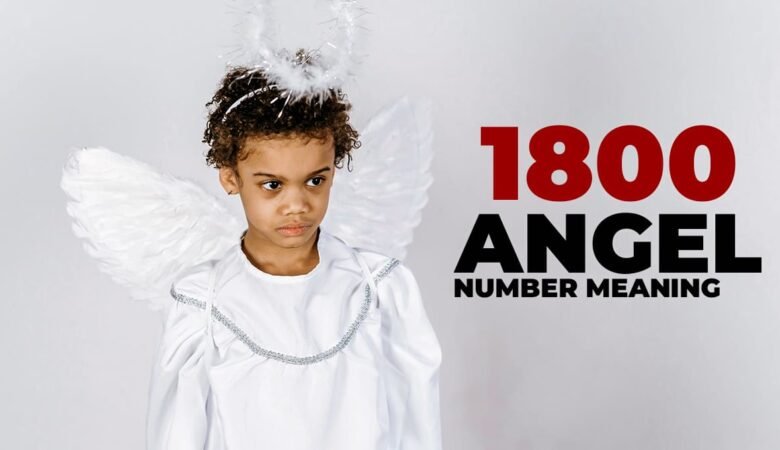 1800 Angel Number