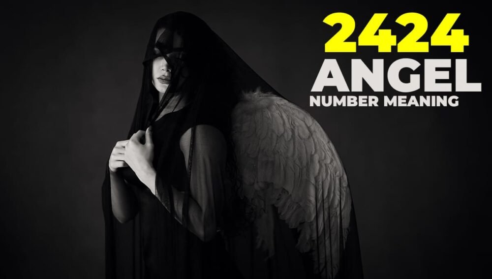 2424 Angel Number