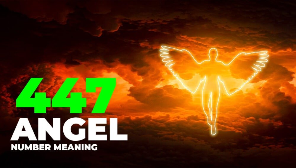 447 Angel Number