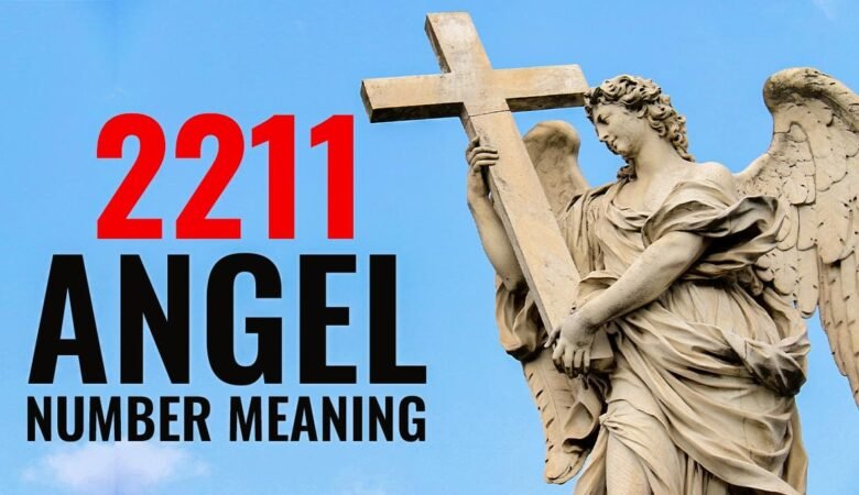 2211 angel number meaning