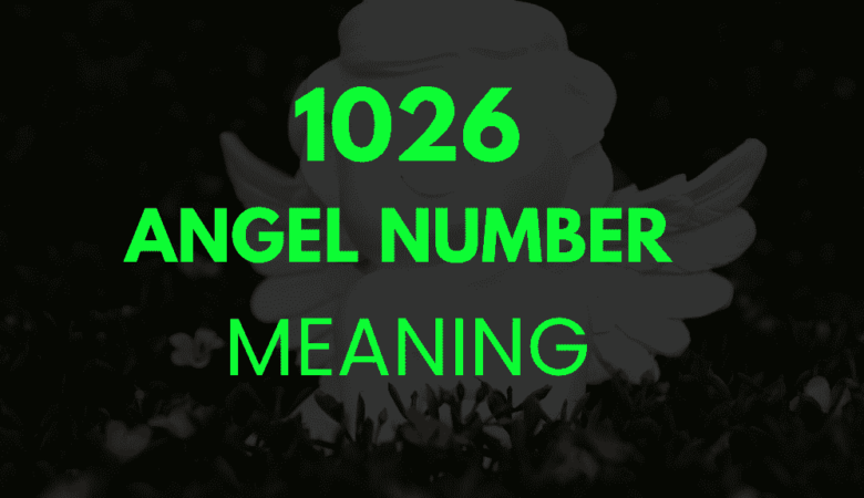 1026 angel number