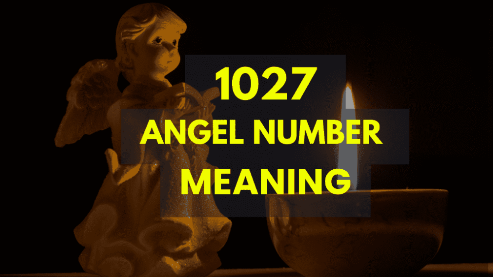 1027 angel number