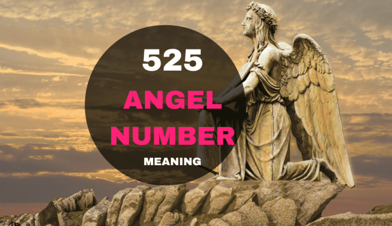 525 angel number