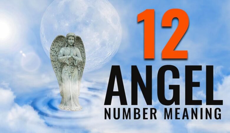 12 Angel Number