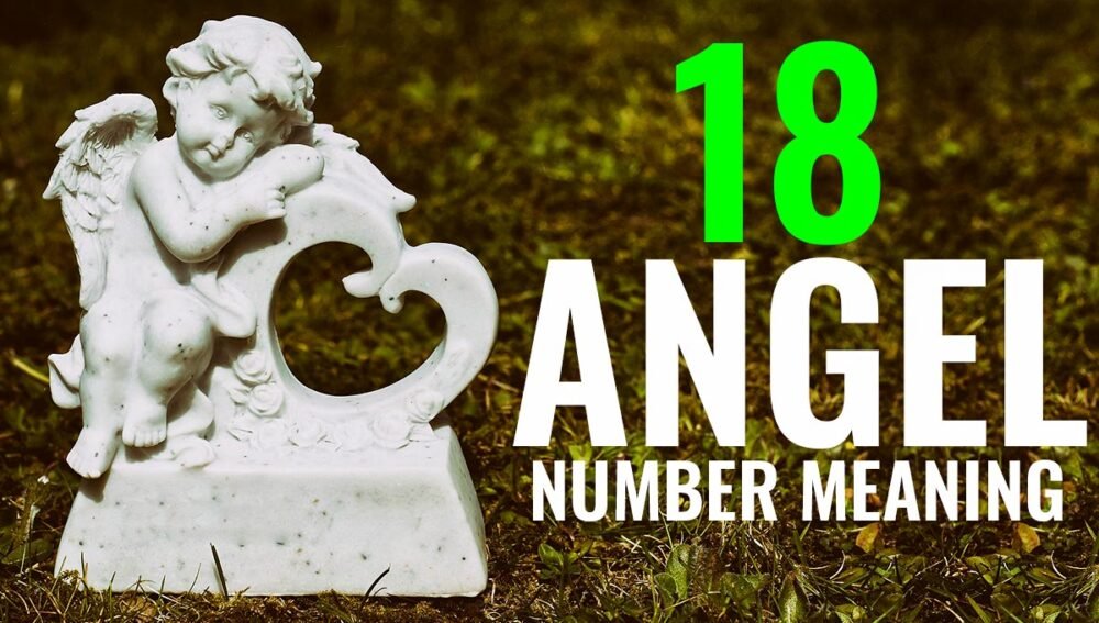 18 Angel Number