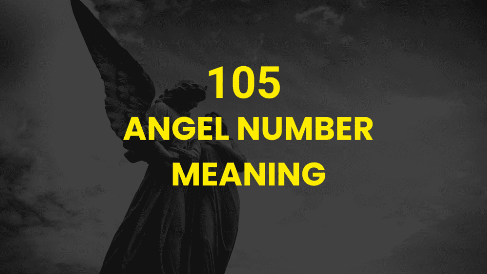 105 Angel Number