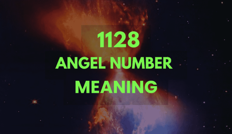 1128 Angel Number