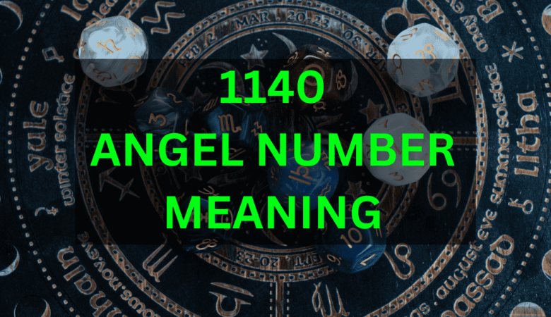 1140 angel number