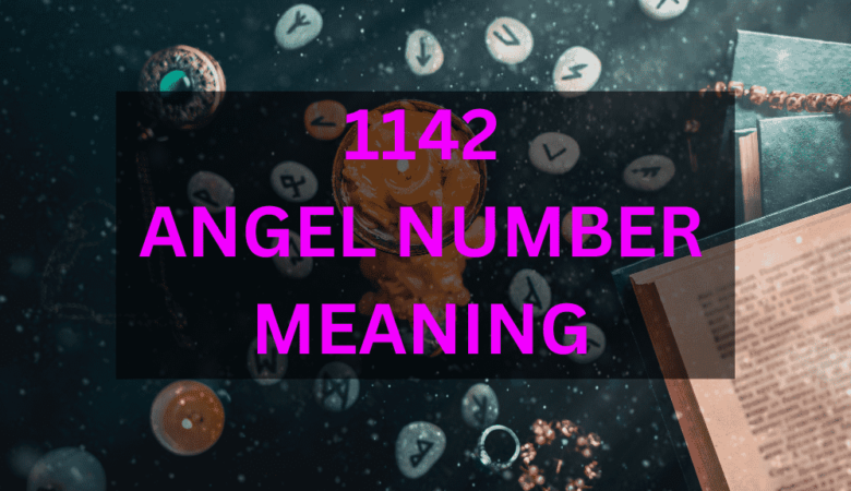 1142 angel number