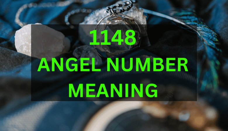 1148 Angel Number