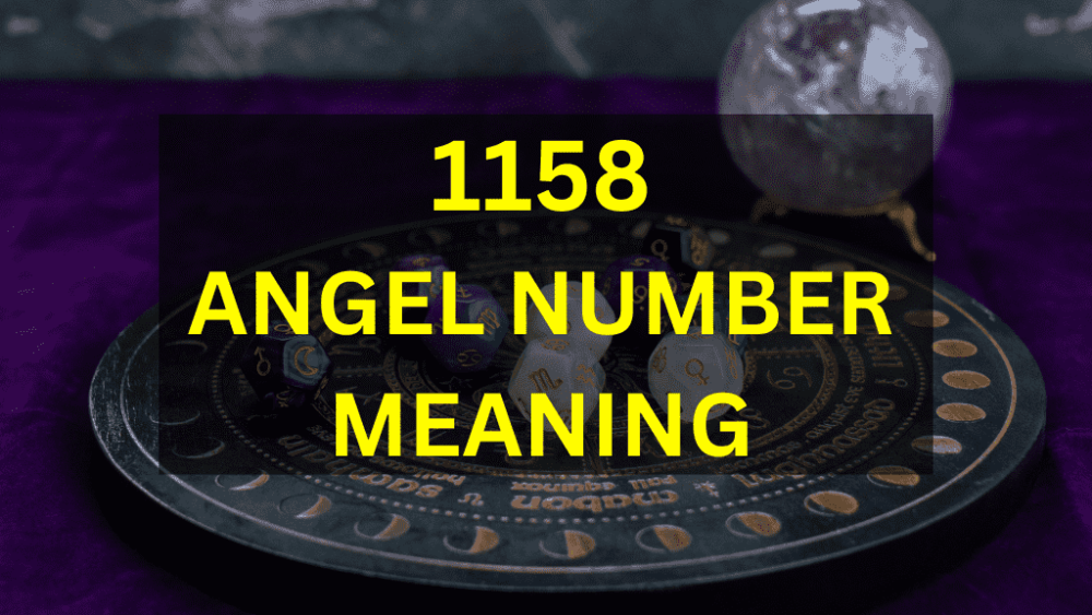 1158 angel number