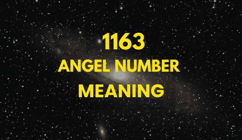 1163 Angel Number