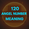 120 Angel Number