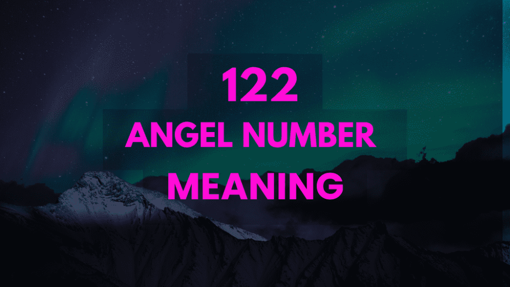 122 Angel Number