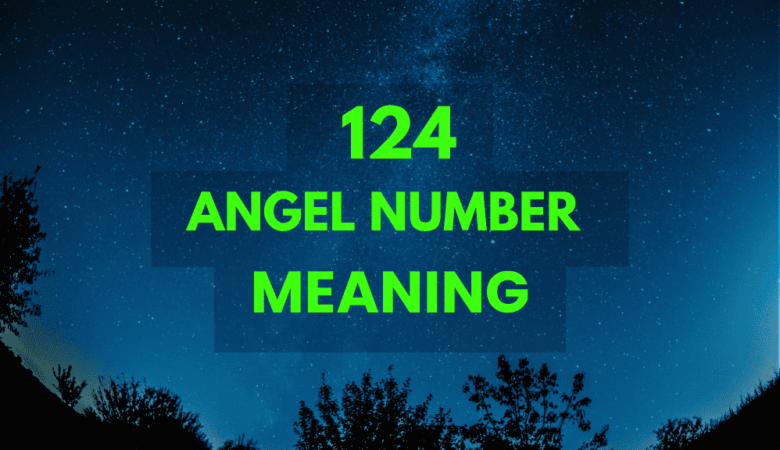 124 Angel Number