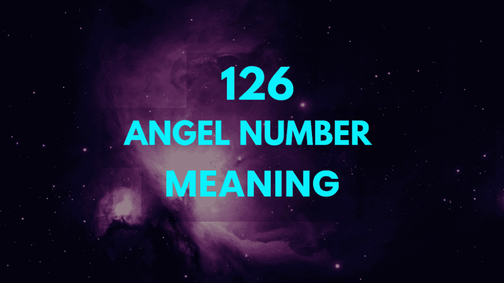 126 angel number