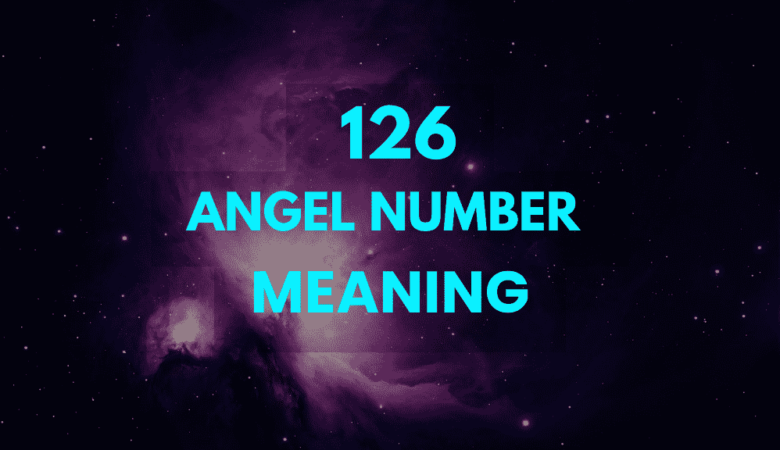 126 angel number