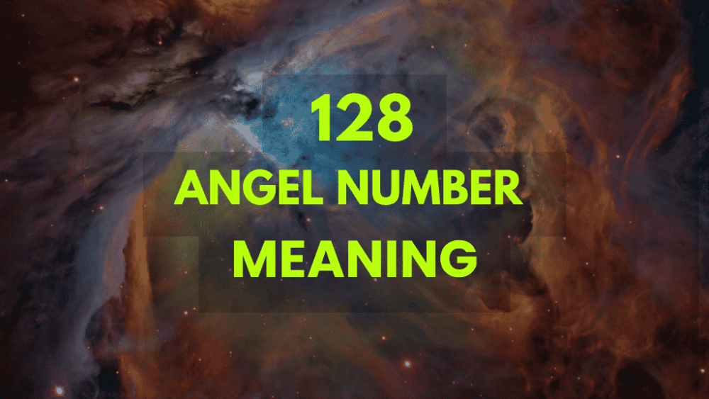 128 Angel Number