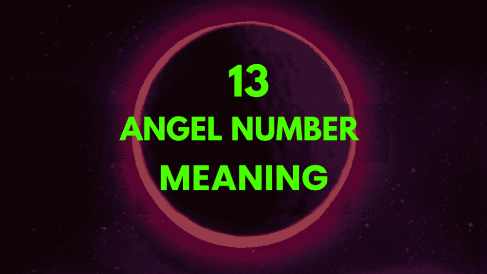 13 angel number