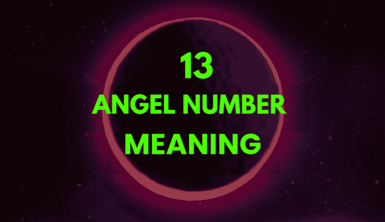 13 angel number