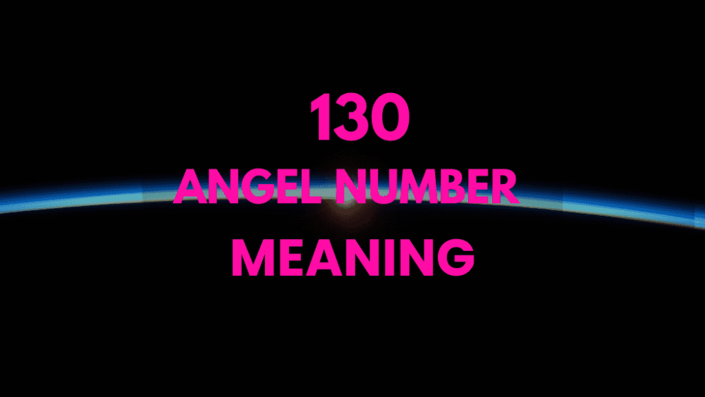 130 Angel Number