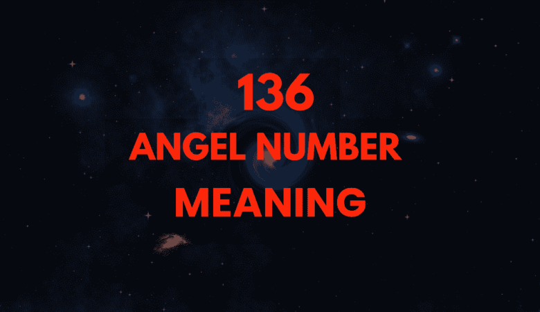 136 Angel Number