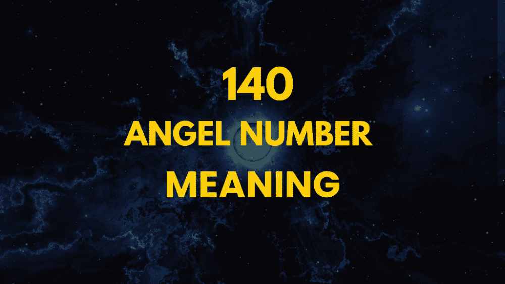 140 angel number