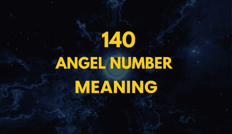 140 angel number