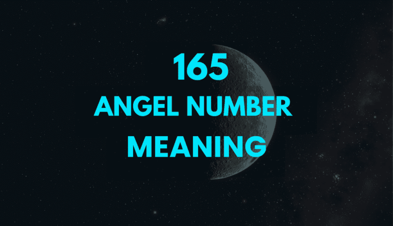 165 angel number