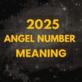 2025 angel number