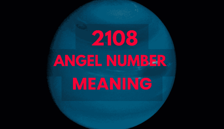 2108 angel number