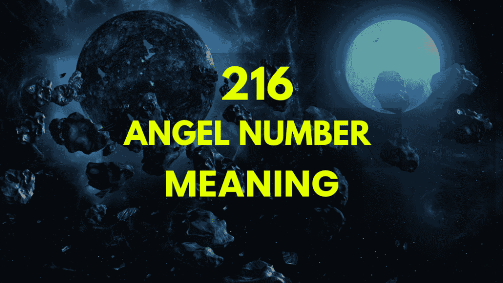 216 angel number