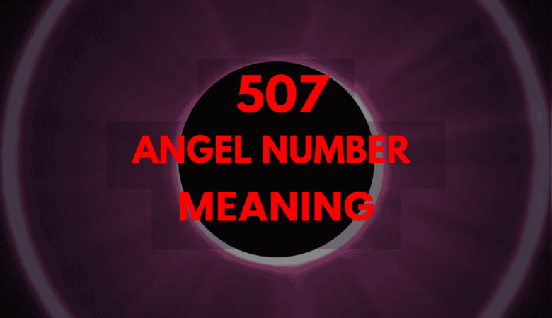 507 angel number