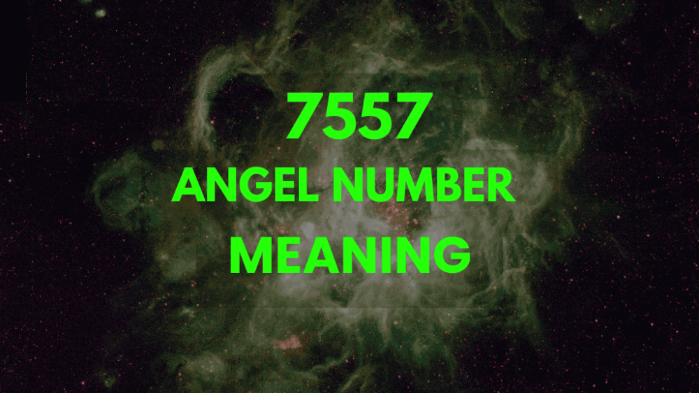 7557 angel number