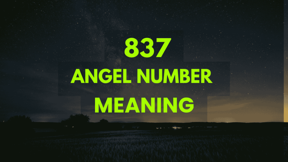 837 angel number