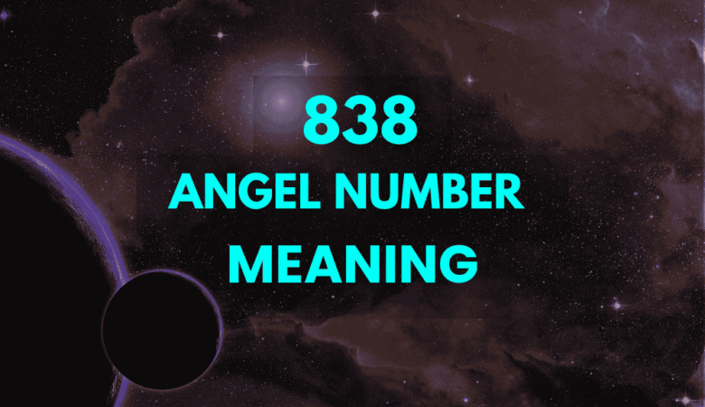 838 angel number