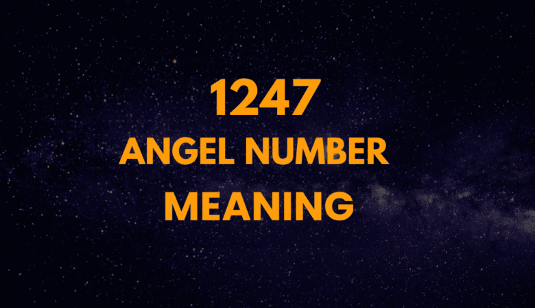 1247 angel number