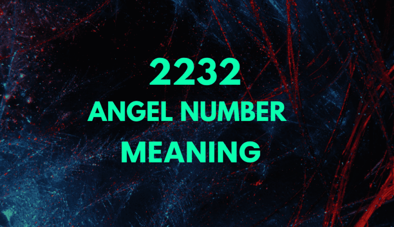 2232 angel number