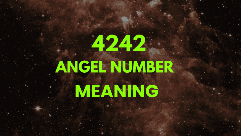 4242 angel number