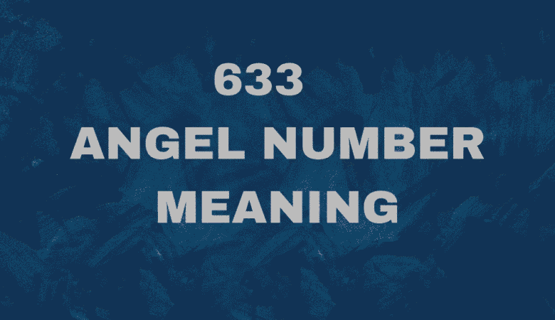 633 Angel Number