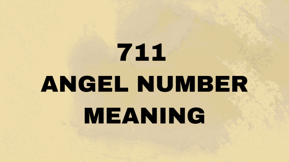 711 Angel Number