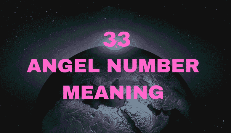 33 Angel Number