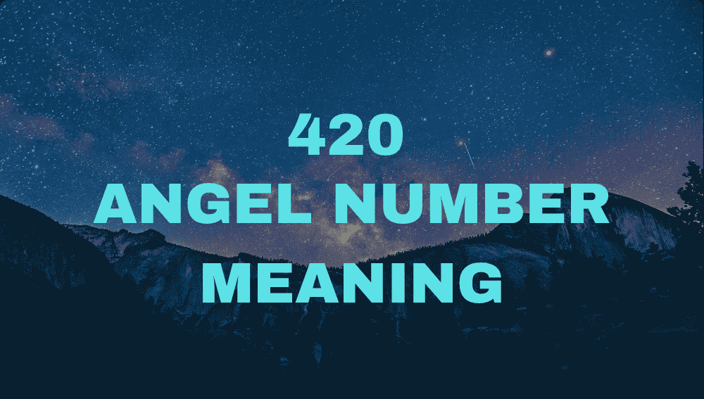 420 Angel Number