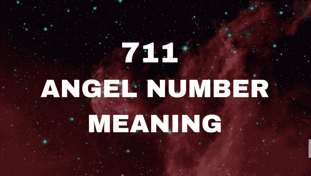 711 Angel Number