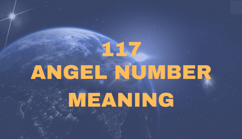 117 Angel Number