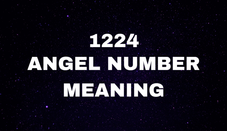 1224 Angel Number