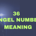 36 Angel Number