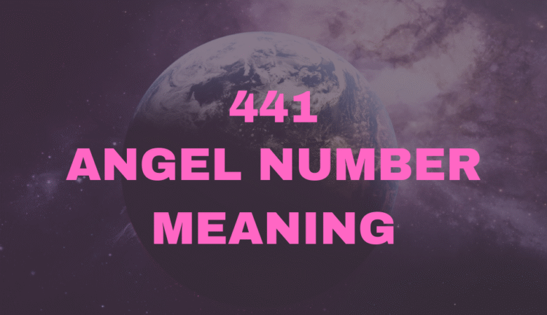 441 Angel Number