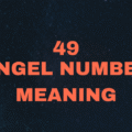 49 Angel Number