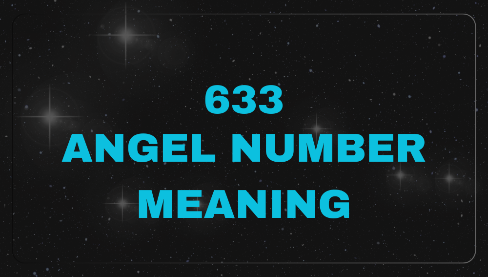 633 Angel Number